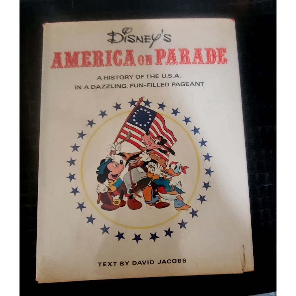 Disney's America on Parade History of USA Book David Jacobs 1975 VIDEO
